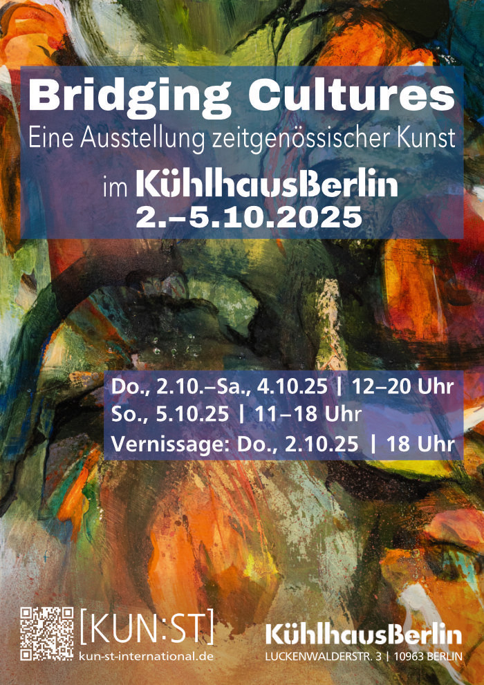 »Bridging Cultures« — Kühlhaus Berlin 2025